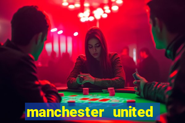 manchester united ao vivo multicanais